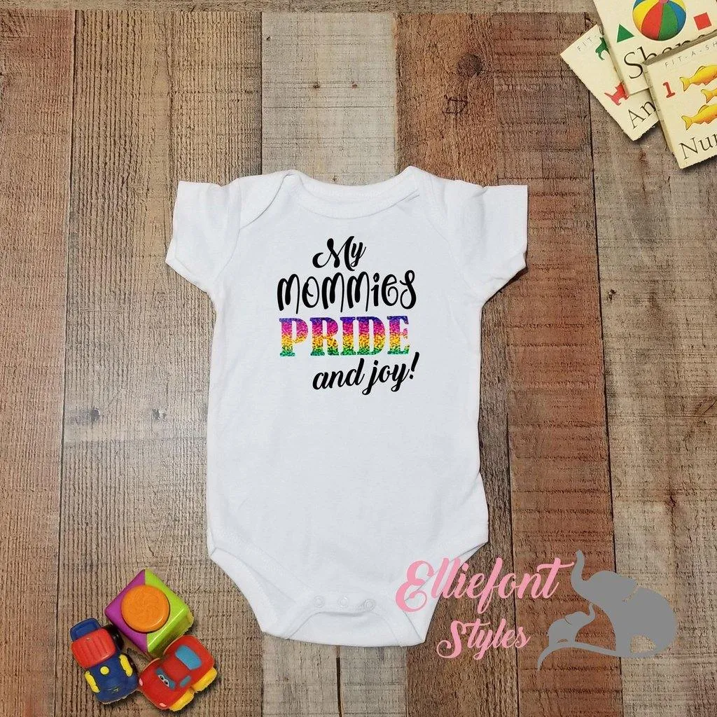 My Mommies PRIDE And Joy Infant Bodysuit